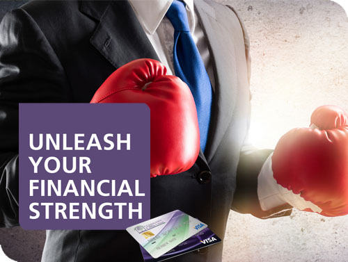 Unleash your financial strenght