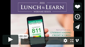 Lunch and Learn Understanding Your Credit Score