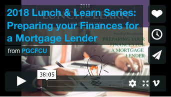 Lunch and Learn Preparing your finances for a mortgage lender