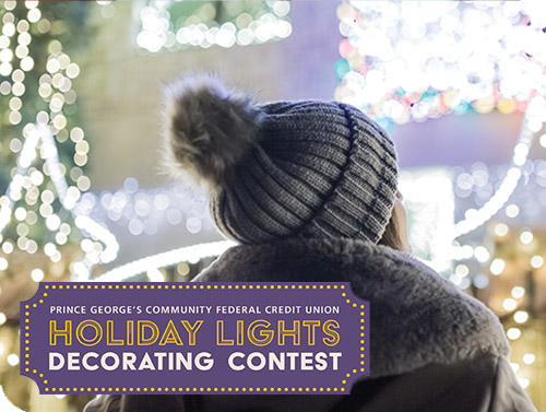 Prince George's Community Federal Credit Union Holiday Lights Decorating Contest